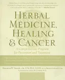 Médecine par les plantes, guérison et cancer - Herbal Medicine, Healing & Cancer