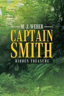 Capitaine Smith : Trésor caché - Captain Smith: Hidden Treasure