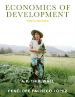 Économie du développement : Théorie et preuves - Economics of Development: Theory and Evidence