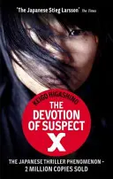 Devotion Of Suspect X - A DETECTIVE GALILEO NOVEL