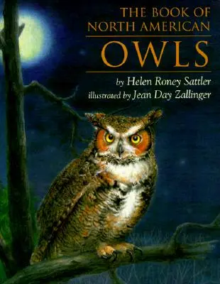 Le livre des hiboux d'Amérique du Nord - The Book of North American Owls