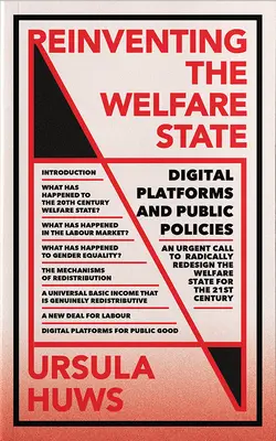 Réinventer l'État-providence : Plateformes numériques et politiques publiques - Reinventing the Welfare State: Digital Platforms and Public Policies