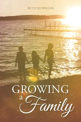 Grandir en famille - Growing a Family