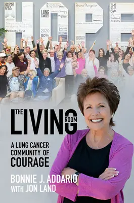 Le salon : Une communauté de courage face au cancer du poumon - The Living Room: A Lung Cancer Community of Courage