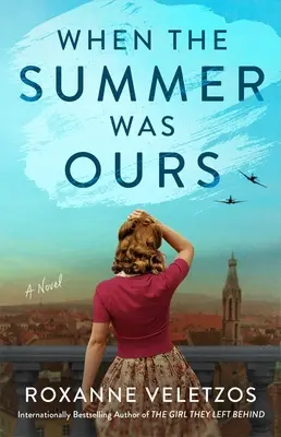 Quand l'été était à nous - When the Summer Was Ours