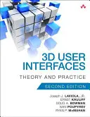 Interfaces utilisateur 3D : Théorie et pratique - 3D User Interfaces: Theory and Practice