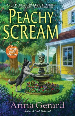 Le cri de la pêche : Un mystère de Georgia B&b - Peachy Scream: A Georgia B&b Mystery