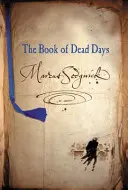 Livre des jours morts - Book of Dead Days