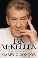 Ian McKellen - Biographie - Ian McKellen - The Biography