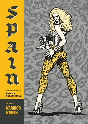 Femmes guerrières : Espagne Vol. 2 - Warrior Women: Spain Vol. 2