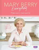 Mary Berry au quotidien - Mary Berry Everyday