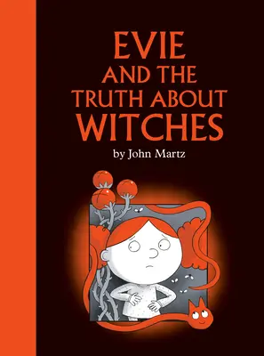 Evie et la vérité sur les sorcières - Evie and the Truth about Witches