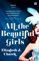 Toutes les belles filles - Une histoire édifiante de liberté, d'amour et d'identité - All the Beautiful Girls - An Uplifting Story of Freedom, Love and Identity