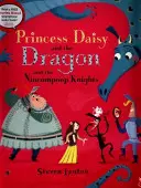 La princesse Daisy, le dragon et les chevaliers nigauds - Princess Daisy and the Dragon and the Nincompoop Knights