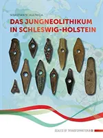 Le Musée de la Jungle dans le Schleswig-Holstein - Das Jungneolithikum in Schleswig-Holstein