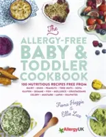 Le livre de cuisine pour bébés et jeunes enfants sans allergies - The Allergy-Free Baby & Toddler Cookbook