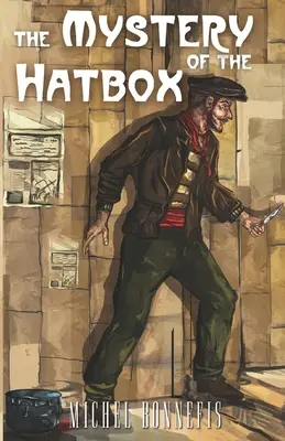 Le mystère de la boîte à chapeau - The Mystery of the Hatbox