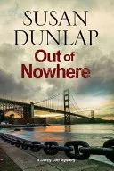 Out of Nowhere - Un mystère zen qui se déroule à San Francisco - Out of Nowhere - A Zen Mystery Set in San Francisco