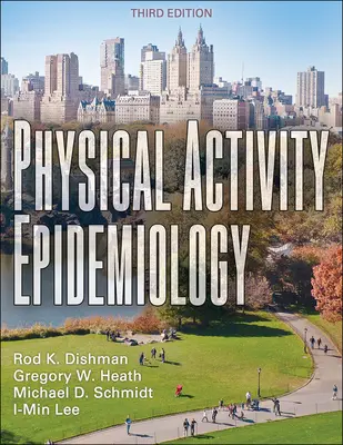 Epidémiologie de l'activité physique - Physical Activity Epidemiology