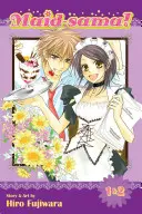 Maid-Sama ! (2-In-1 Edition), Vol. 1, 1 : Inclut les Vols. 1 & 2 - Maid-Sama! (2-In-1 Edition), Vol. 1, 1: Includes Vols. 1 & 2