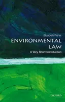 Le droit de l'environnement : Une très courte introduction - Environmental Law: A Very Short Introduction