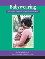 Le portage : Les avantages et la beauté de cette ancienne tradition - Babywearing: The Benefits and Beauty of This Ancient Tradition