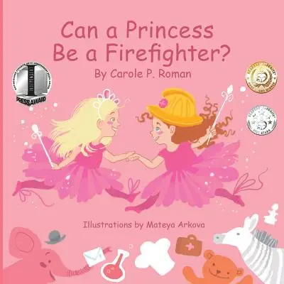 Une princesse peut-elle être pompier ? - Can a Princess Be a Firefighter?