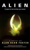 Alien : La version officielle du film - Alien: The Official Movie Novelization