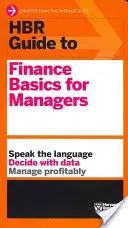 HBR Guide to Finance Basics for Managers (HBR Guide Series) (en anglais) - HBR Guide to Finance Basics for Managers (HBR Guide Series)