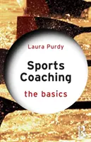 Entraînement sportif : les bases - Sports Coaching: The Basics