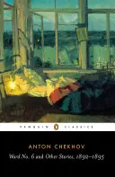 Quartier n° 6 et autres histoires, 1892-1895 - Ward No. 6 and Other Stories, 1892-1895