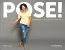 Pose ! 1 000 poses pour photographes et mannequins - Pose!: 1,000 Poses for Photographers and Models