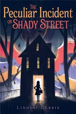 Le curieux incident de Shady Street - The Peculiar Incident on Shady Street