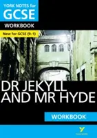 York Notes pour le GCSE (9-1) : Dr Jekyll and Mr Hyde WORKBOOK - Le moyen idéal pour rattraper votre retard, tester vos connaissances et vous sentir prêt pour les évaluations de 2021 et les examens de 2022. - York Notes for GCSE (9-1): Dr Jekyll and Mr Hyde WORKBOOK - The ideal way to catch up, test your knowledge and feel ready for 2021 assessments and 2022 exams