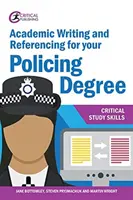 Rédaction académique et référencement pour votre diplôme de police - Academic Writing and Referencing for your Policing Degree