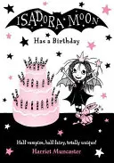 Isadora Moon fête son anniversaire - Isadora Moon Has a Birthday