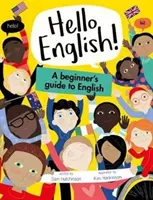 Guide de l'anglais pour les débutants - Beginner's Guide to English