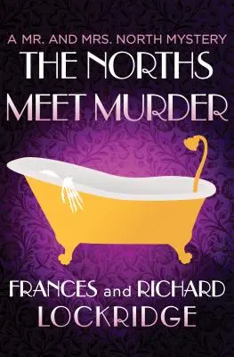 Les North rencontrent le meurtre - The Norths Meet Murder