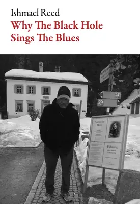 Pourquoi le trou noir chante le blues - Why the Black Hole Sings the Blues