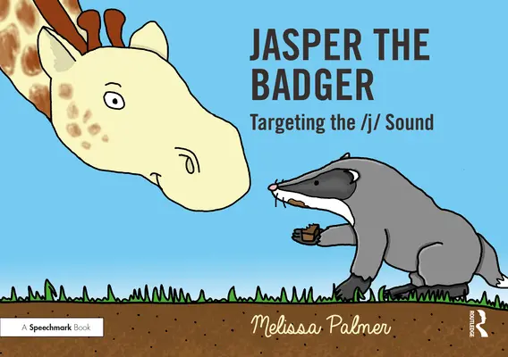 Jasper le blaireau : Cibler le son J - Jasper the Badger: Targeting the J Sound