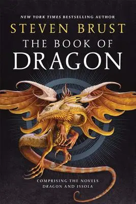 Le Livre du Dragon : Dragon et Issola - The Book of Dragon: Dragon and Issola