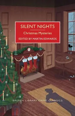 Nuits silencieuses : Mystères de Noël - Silent Nights: Christmas Mysteries