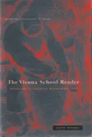 Lecteur de l'école de Vienne : Politique et méthode de l'histoire de l'art dans les années 1930 - Vienna School Reader: Politics and Art Historical Method in the 1930s