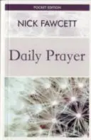 Prière quotidienne - Daily Prayer