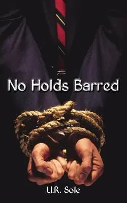 Pas de retenue - No Holds Barred