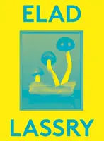 Elad Lassry : 2000 mots - Elad Lassry: 2000 Words