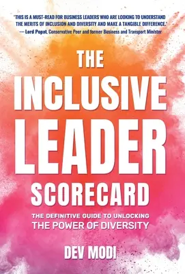 La carte de pointage du leader inclusif : Le guide définitif pour libérer le pouvoir de la diversité - The Inclusive Leader Scorecard: The Definitive Guide to Unlocking the Power of Diversity