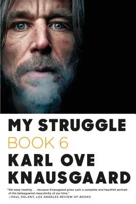 Mon combat : Livre 6 - My Struggle: Book 6