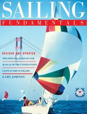 Les fondamentaux de la voile - Sailing Fundamentals