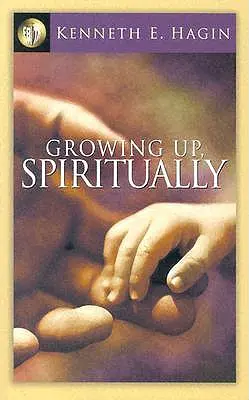 Grandir spirituellement - Growing Up Spiritually